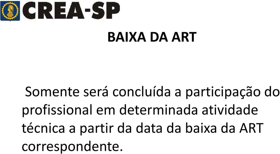 determinada atividade técnica a