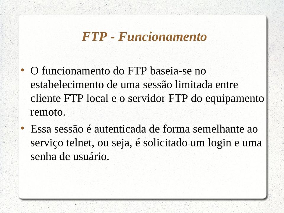 servidor FTP do equipamento remoto.