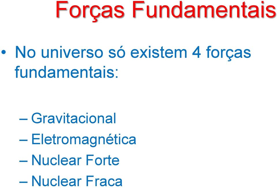 fundamentais: Gravitacional