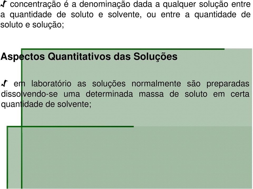 Quantitativos das Soluções em laboratório as soluções normalmente são