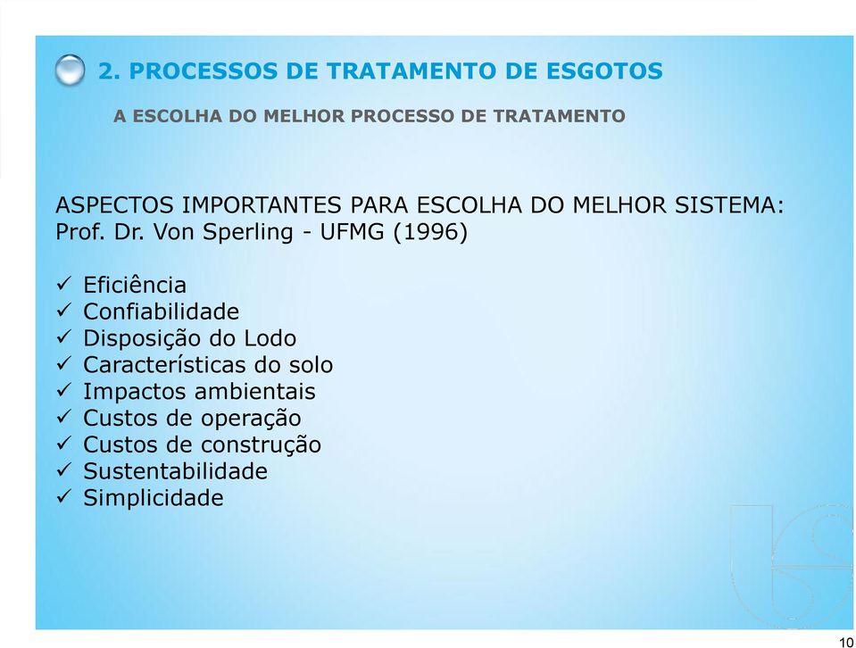 Von Sperling - UFMG (1996) Eficiência Confiabilidade Disposição do Lodo