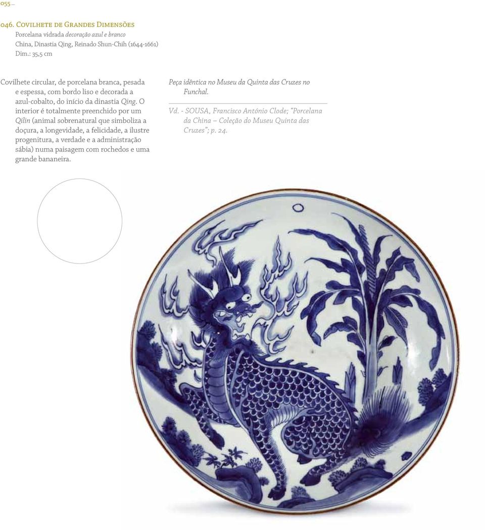045. Prato de Grandes Dimensões Porcelana vidrada decoração azul e branco  China, Dinastia Ming, Reinado Jiajing ( ) Diâm. - PDF Download grátis