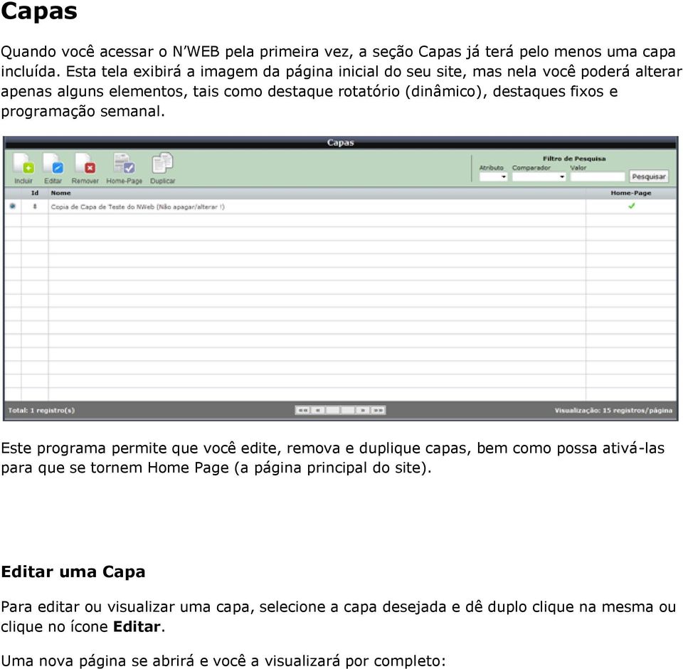 destaques fixos e programação semanal.