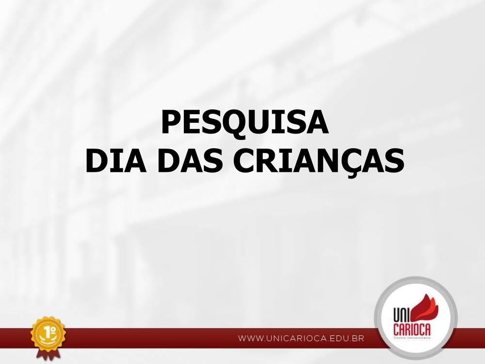 CRIANÇAS