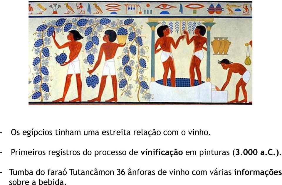 pinturas (3.000 a.c.).