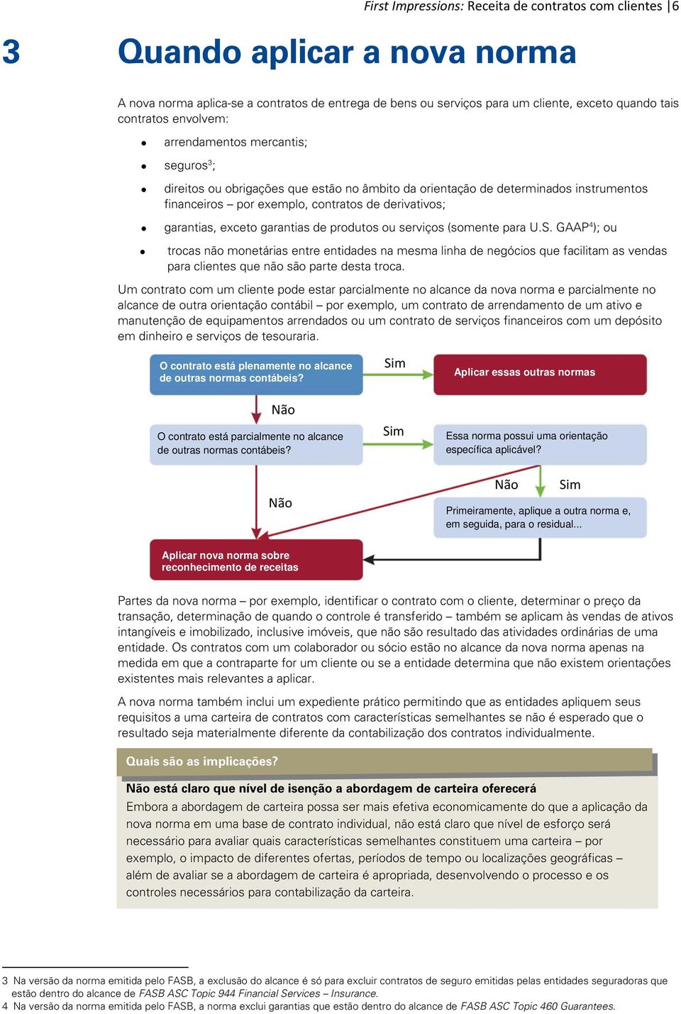 exceto garantias de produtos ou serviços (somente para U.S.