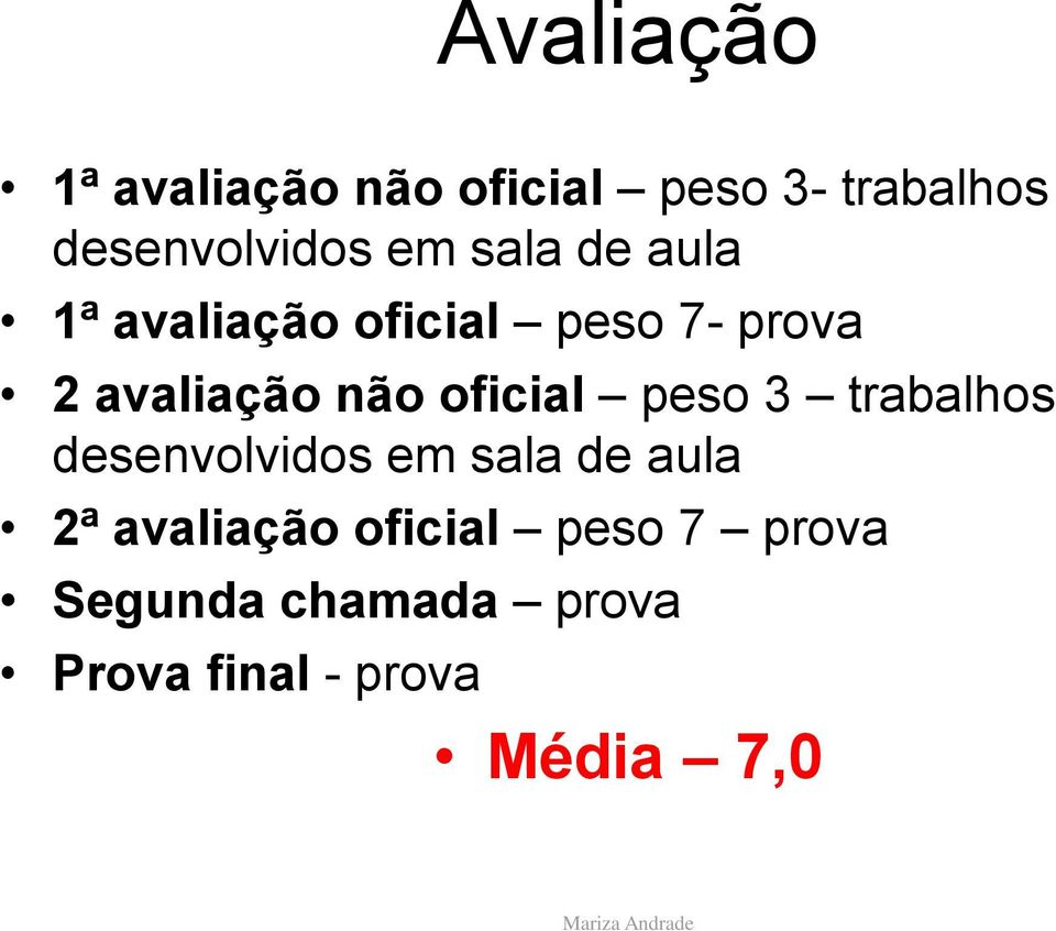 oficial peso 3 trabalhos desenvolvidos em sala de aula 2ª avaliação