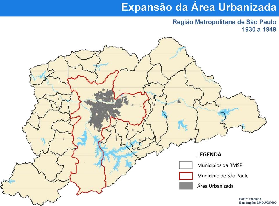 LEGENDA Municípios da RMSP Município de São