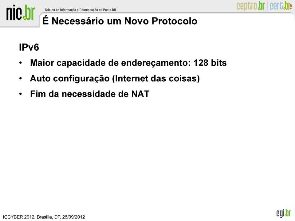 128 bits Auto configuração (Internet