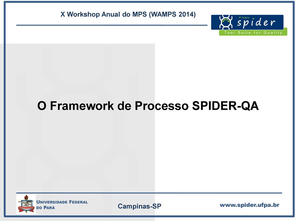 2014) O Framework
