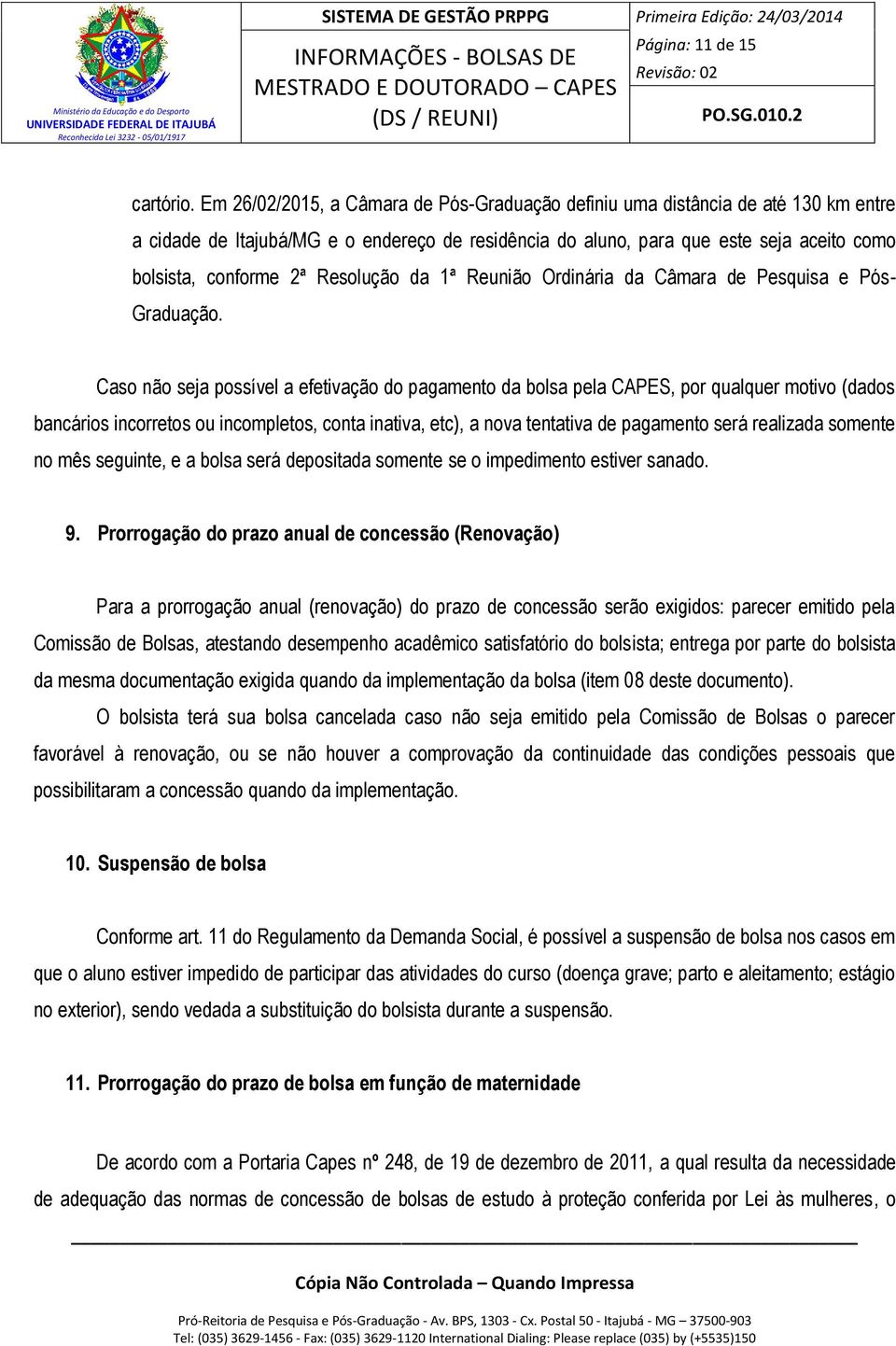 Resolução da 1ª Reunião Ordinária da Câmara de Pesquisa e Pós- Graduação.