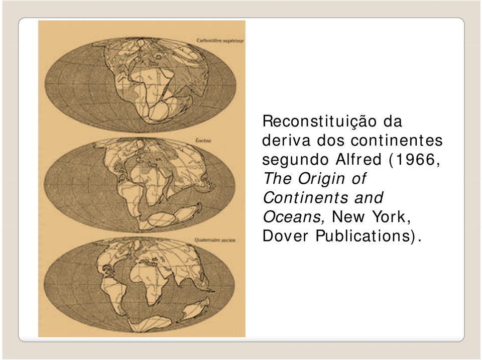 (1966, The Origin of Continents
