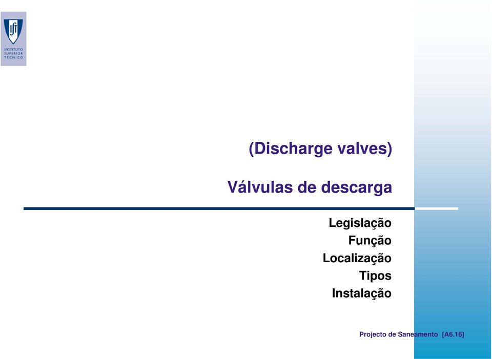 Localização Tipos Instalação