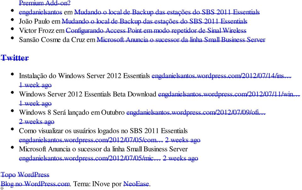 em modo repetidor de Sinal Wireless Sansão Cosme da Cruz em Microsoft Anuncia o sucessor da linha Small Business Server Instalação do Windows Server 2012 Essentials engdanielsantos.wordpress.