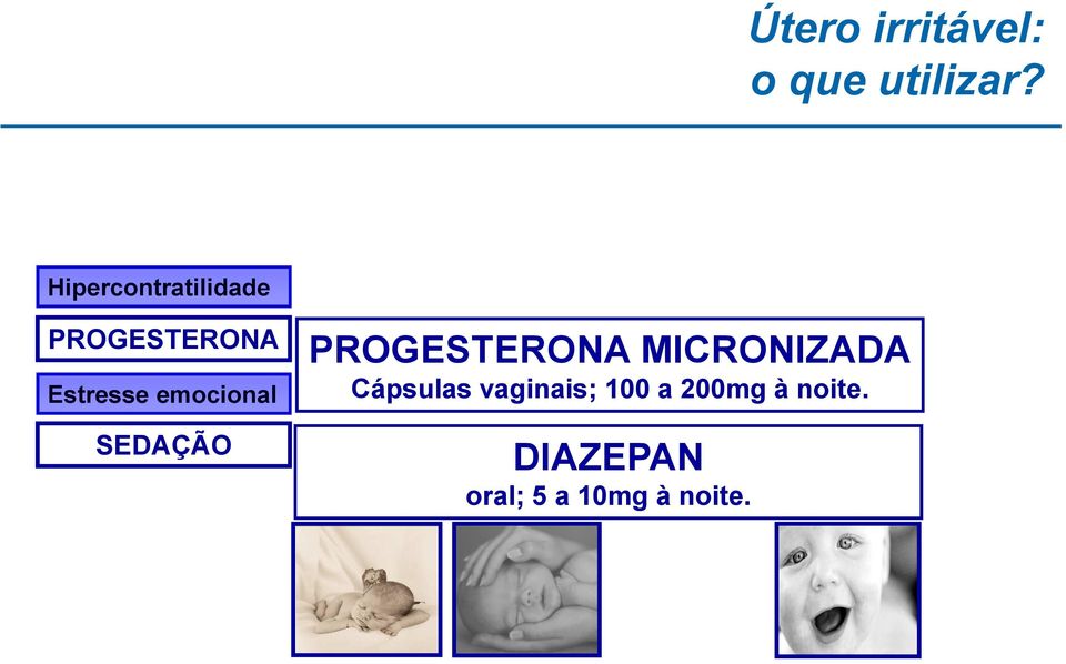 emocional SEDAÇÃO PROGESTERONA MICRONIZADA