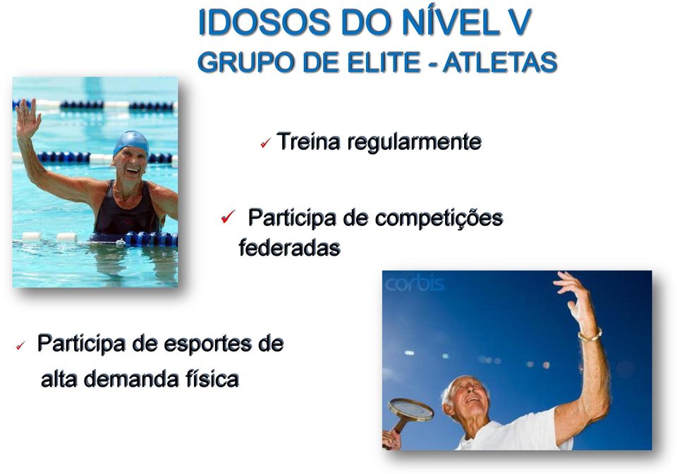 Participa de competições federadas