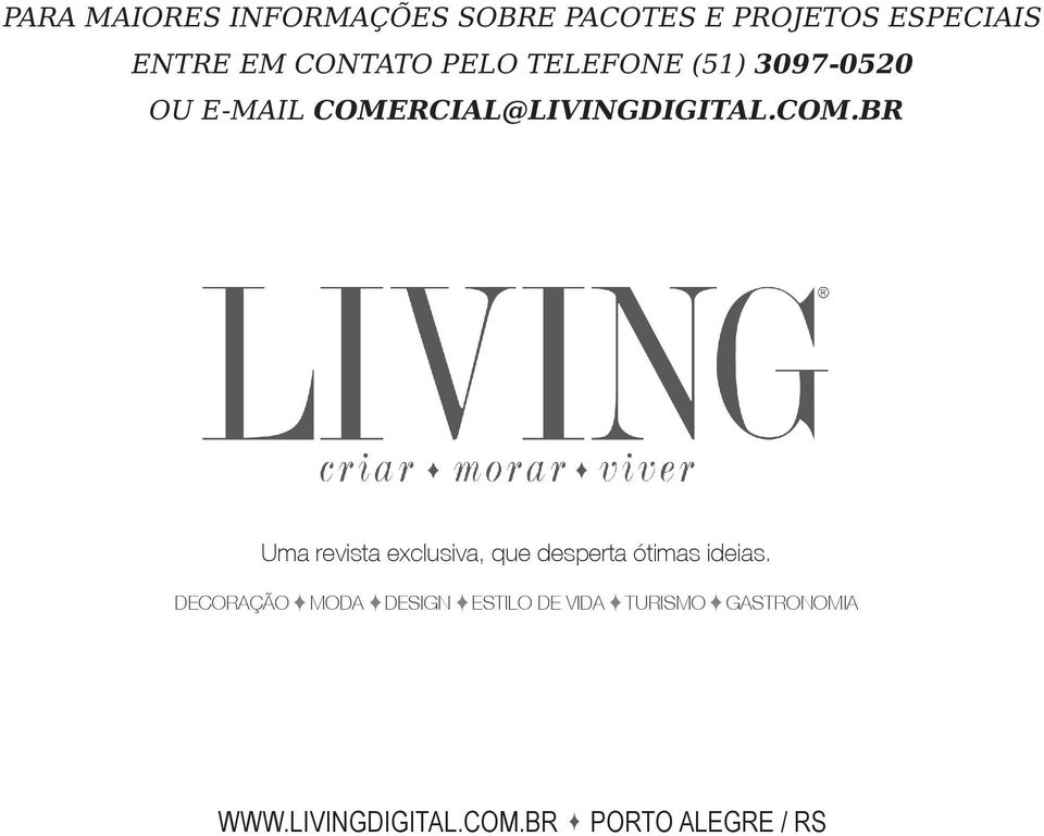 RCIAL@LIVINGDIGITAL.COM.