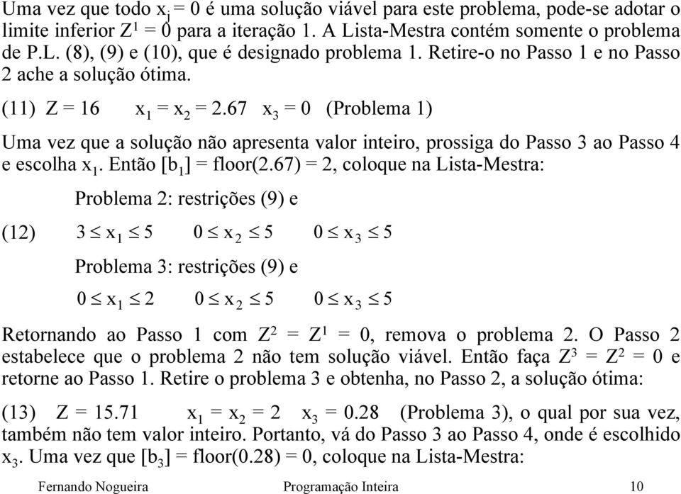 Então [b ] = floor(2.