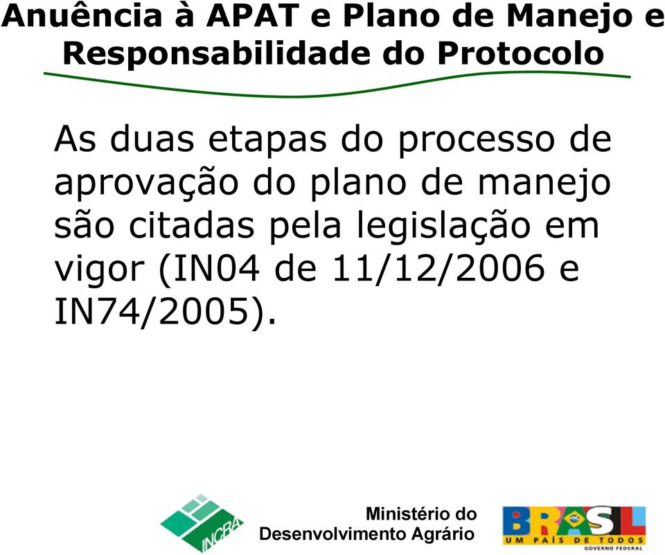 processo de aprovação do plano de manejo são