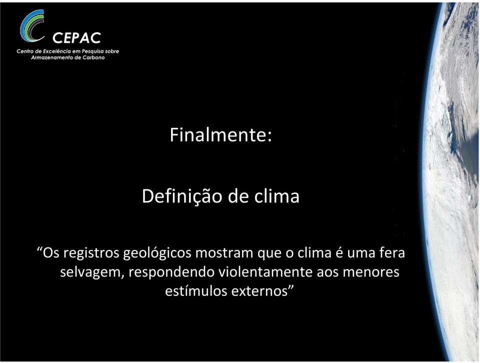 clima éuma fera selvagem, respondendo