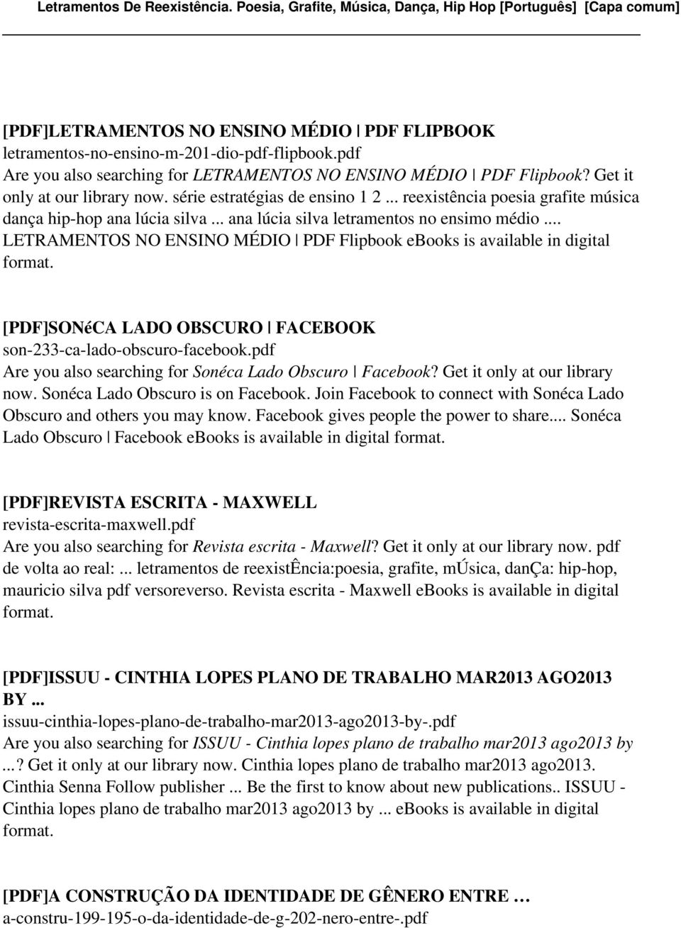 .. LETRAMENTOS NO ENSINO MÉDIO PDF Flipbook ebooks is available in digital format. [PDF]SONéCA LADO OBSCURO FACEBOOK son-233-ca-lado-obscuro-facebook.