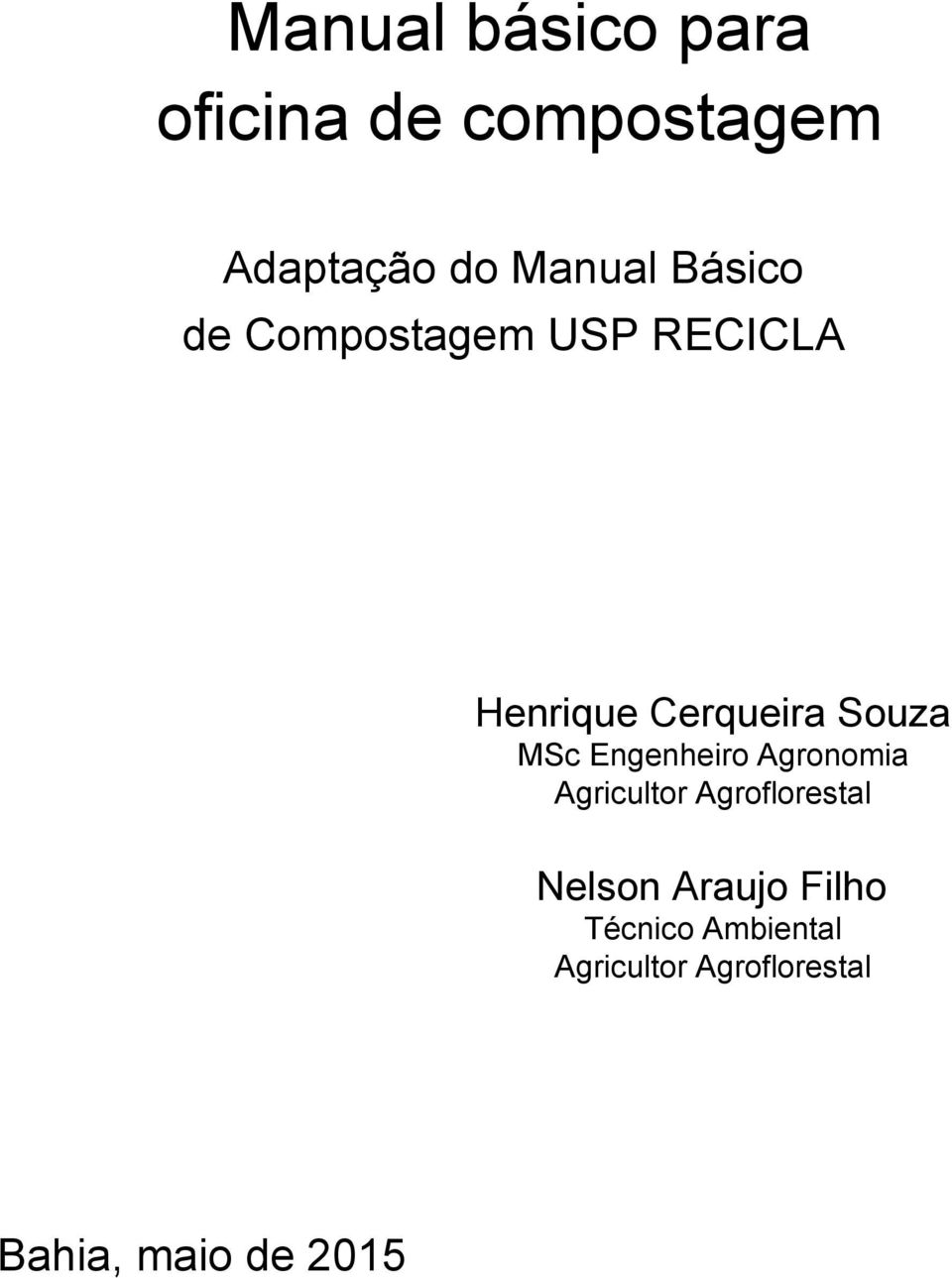 Engenheiro Agronomia Agricultor Agroflorestal Nelson Araujo