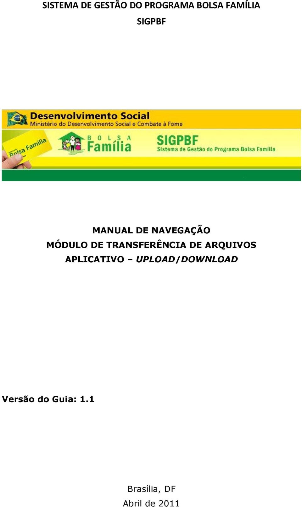 TRANSFERÊNCIA DE ARQUIVOS APLICATIVO