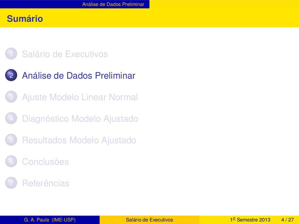 Diagnóstico Modelo Ajustado 5 Resultados Modelo Ajustado 6