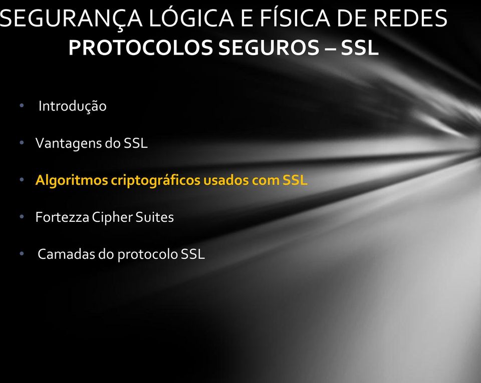 usados com SSL Fortezza