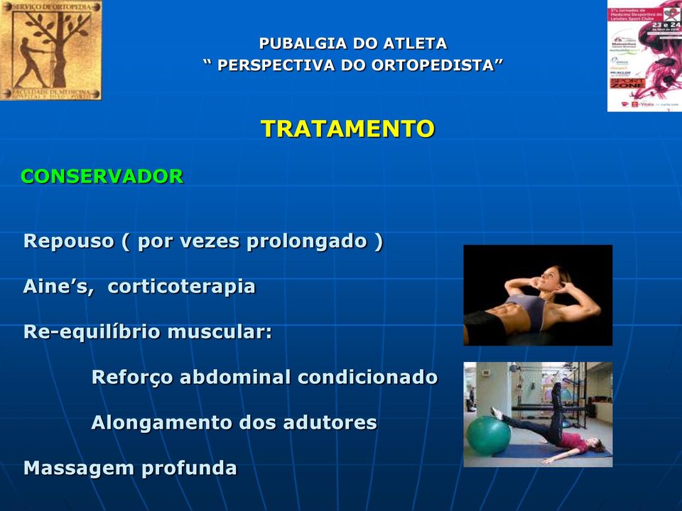 Re-equilíbrio muscular: Reforço abdominal
