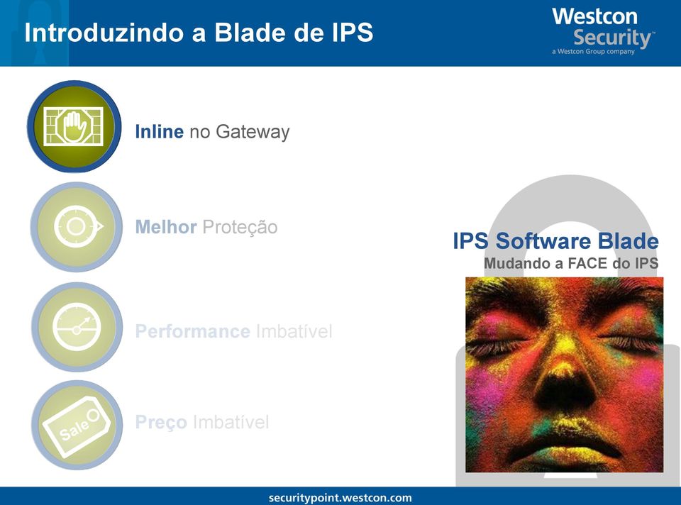 Software Blade Mudando a FACE do