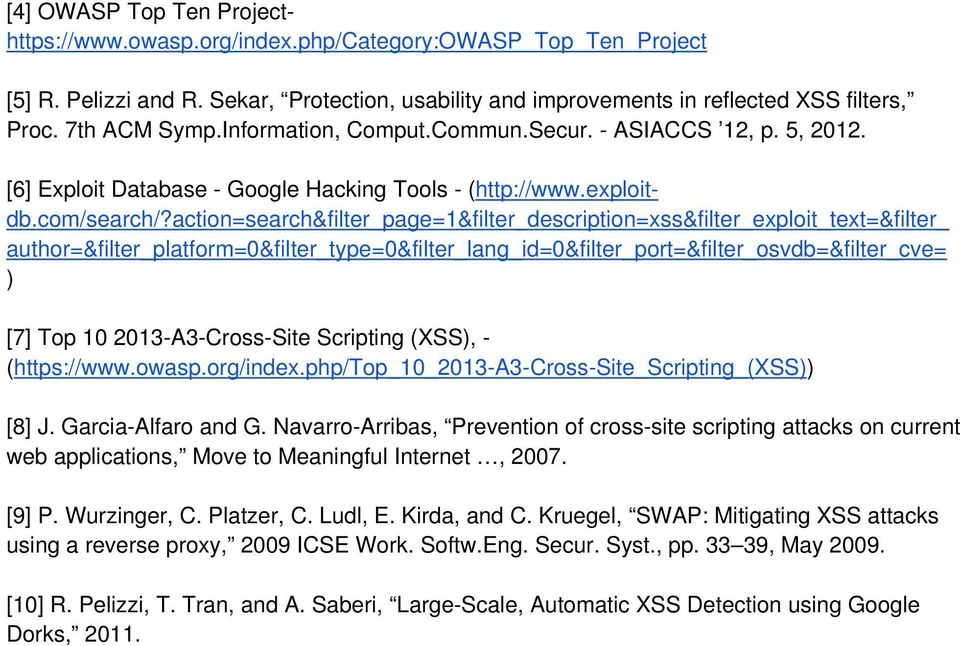 action=search&filter_page=1&filter_description=xss&filter_exploit_text=&filter_ author=&filter_platform=0&filter_type=0&filter_lang_id=0&filter_port=&filter_osvdb=&filter_cve= ) [7] Top 10