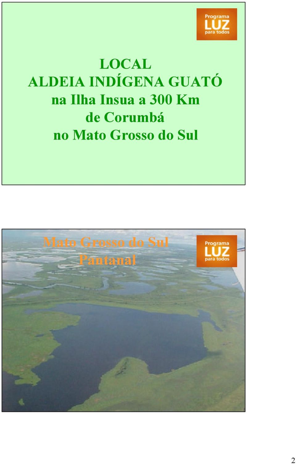 Corumbá no Mato Grosso do