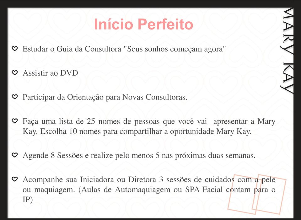 Escolha 10 nomes para compartilhar a oportunidade Mary Kay.