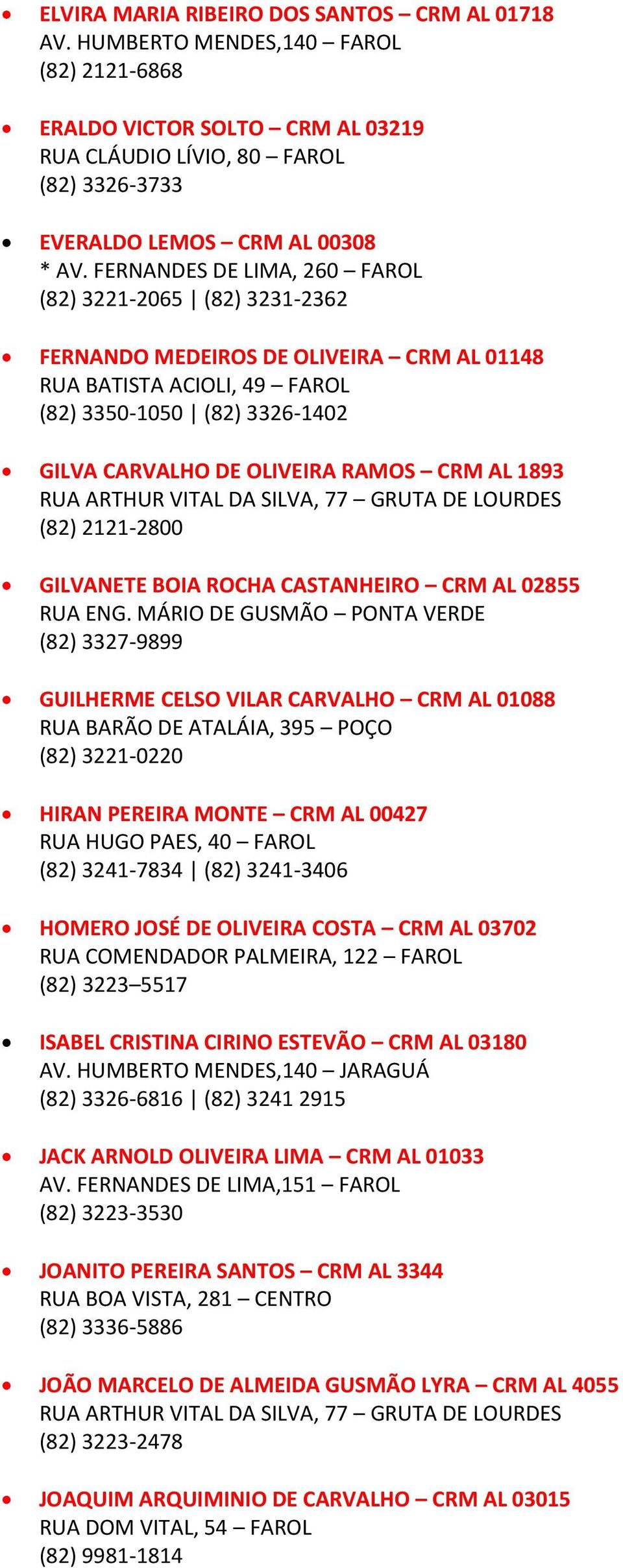 AL 1893 GILVANETE BOIA ROCHA CASTANHEIRO CRM AL 02855 RUA ENG.