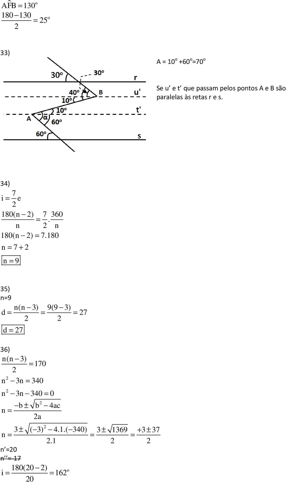 180 n 7 + n 9 35) n9 n(n 3) 9(9 3) d 7 d 7 36) n(n 3) 170 n 3n 340 n 3n