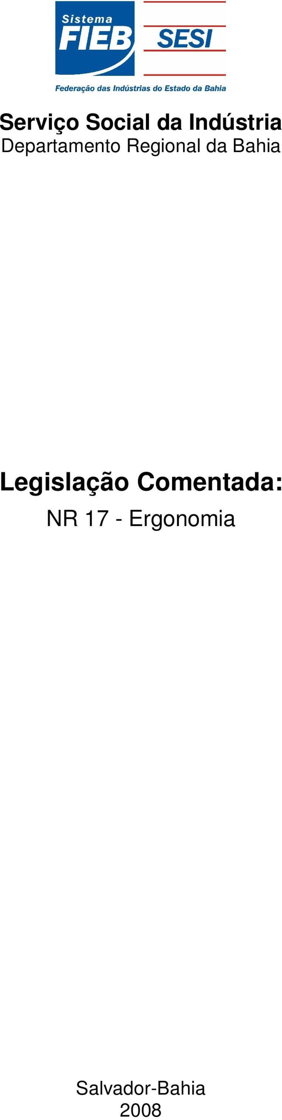 Bahia Legislação Comentada: