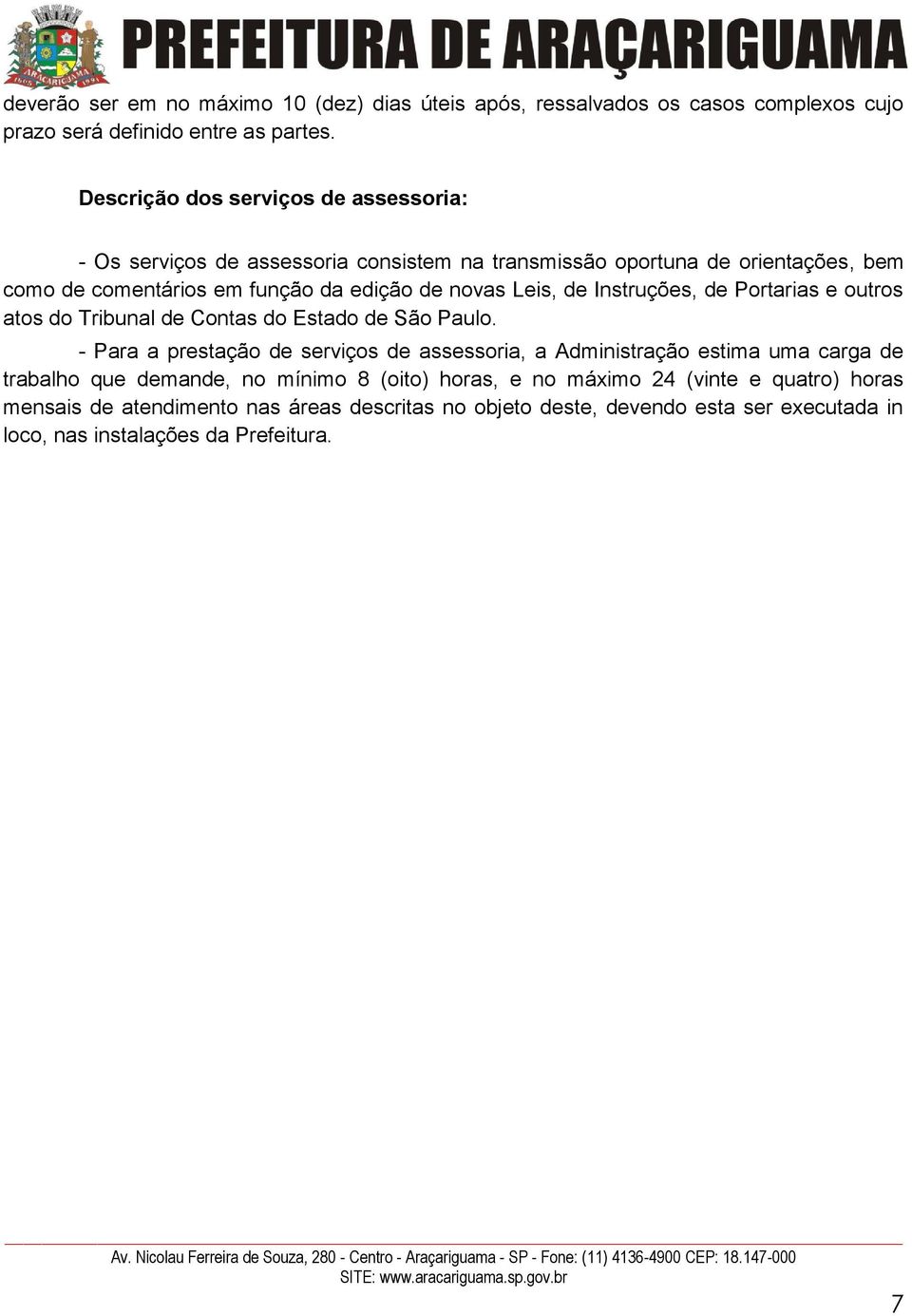 Leis, de Instruções, de Portarias e outros atos do Tribunal de Contas do Estado de São Paulo.