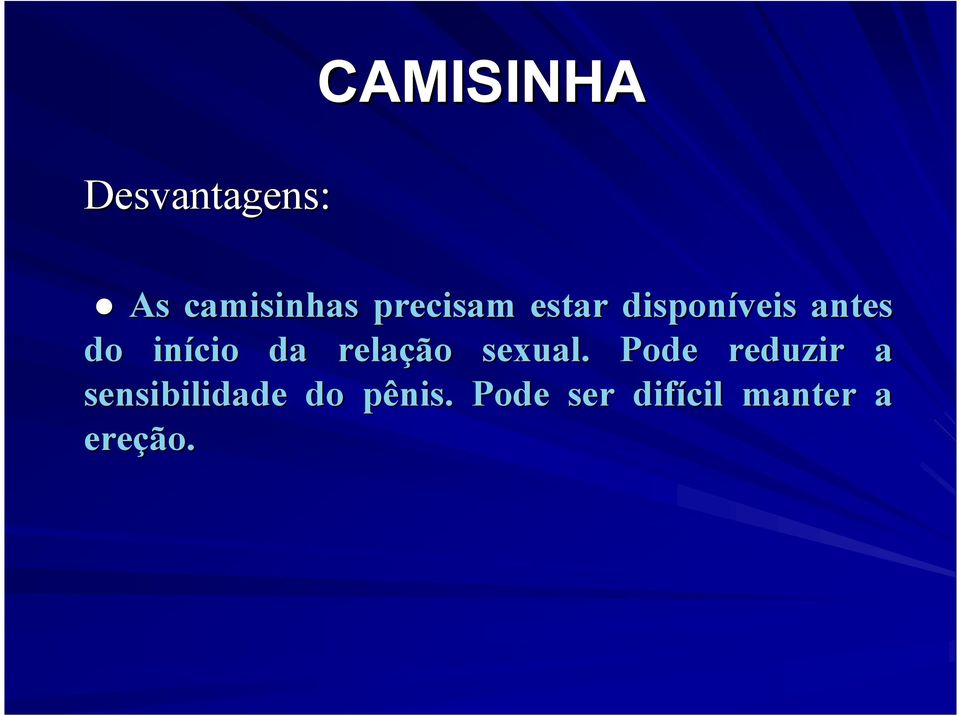 da relação sexual.