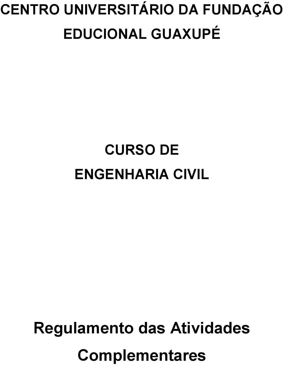 CURSO DE ENGENHARIA CIVIL