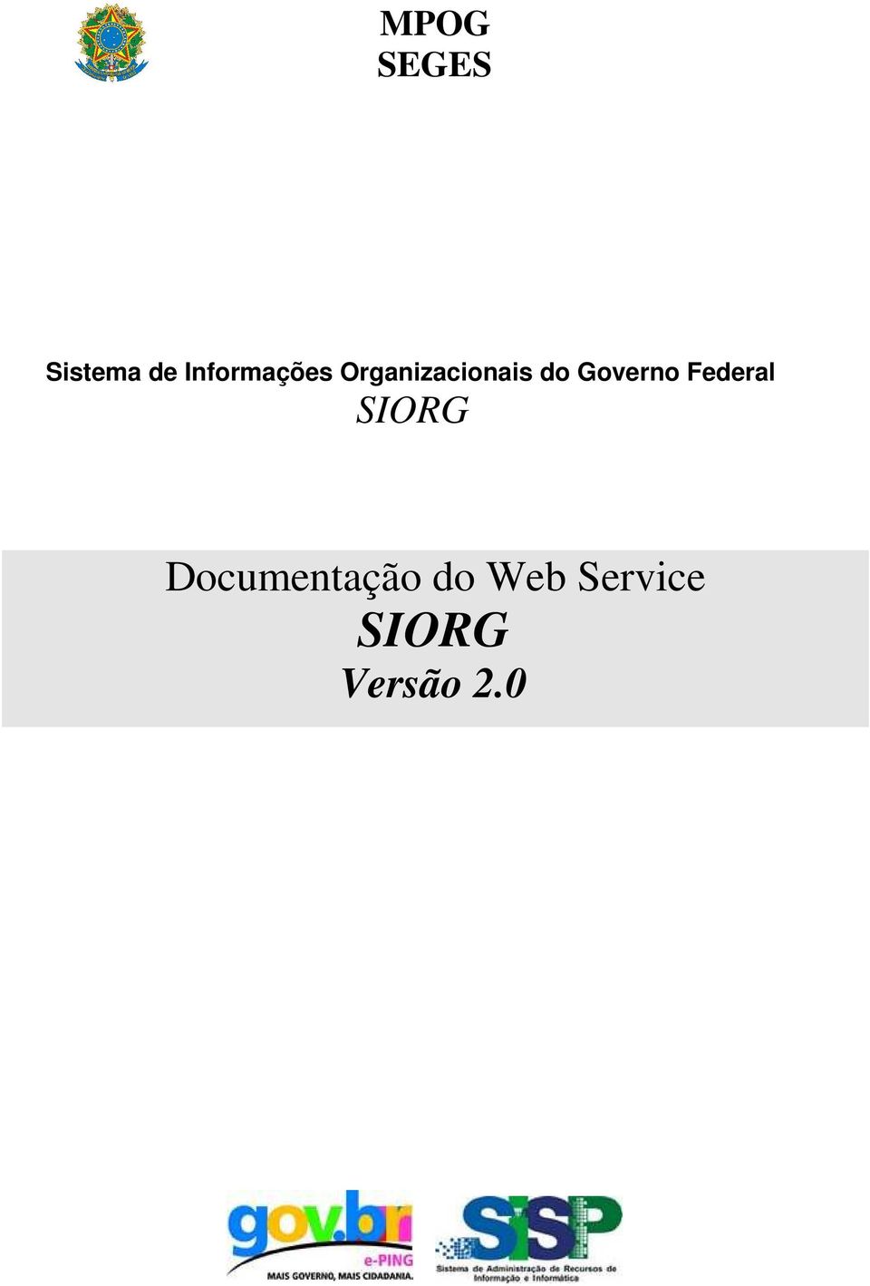 Federal SIORG Documentação