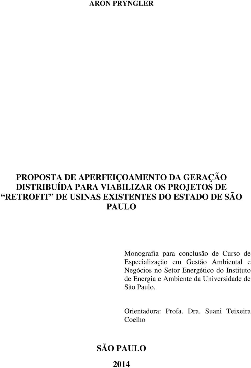 Especialização em Gestão Ambiental e Negócios no Setor Energético do Instituto de Energia e