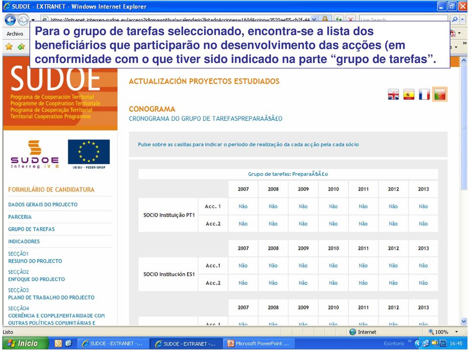 participarão no desenvolvimento das acções (em