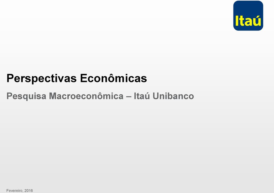 Macroeconômica Itaú