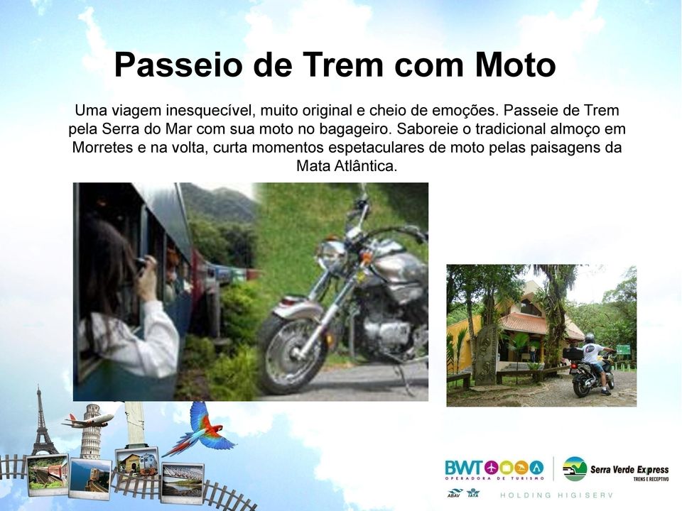 Passeie de Trem pela Serra do Mar com sua moto no bagageiro.