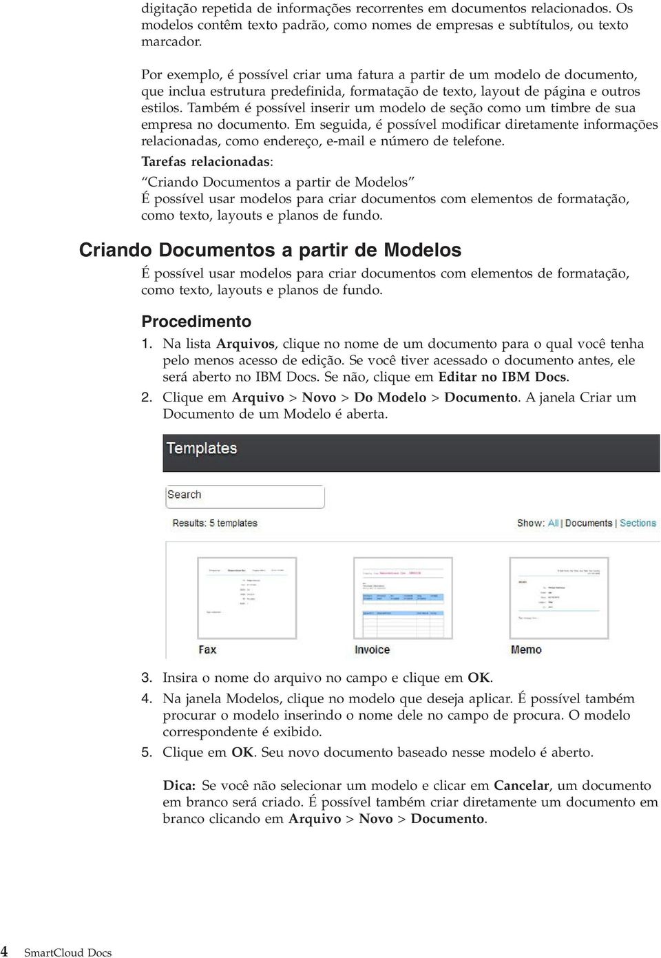 Também é possível inserir um modelo de seção como um timbre de sua empresa no documento.