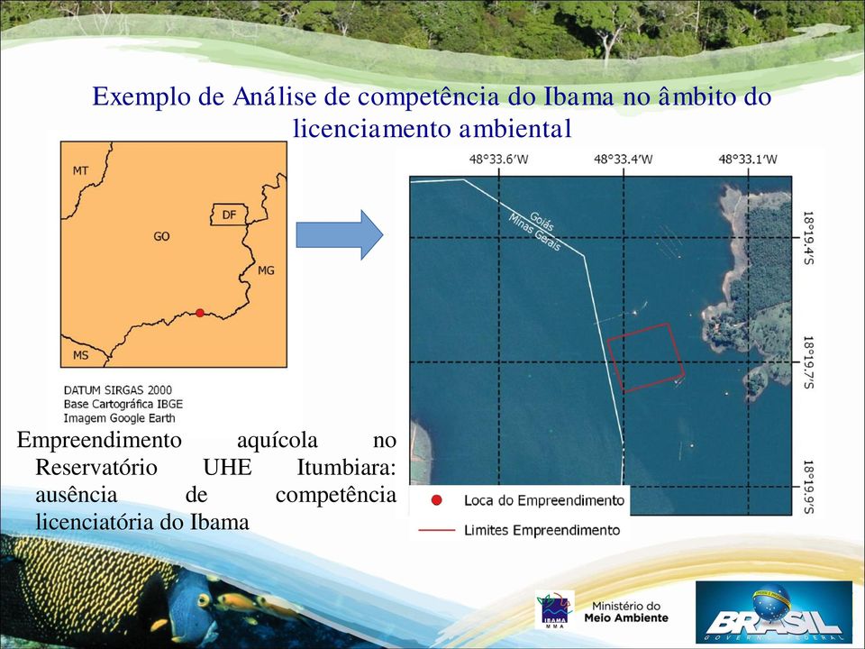 Empreendimento aquícola no Reservatório UHE