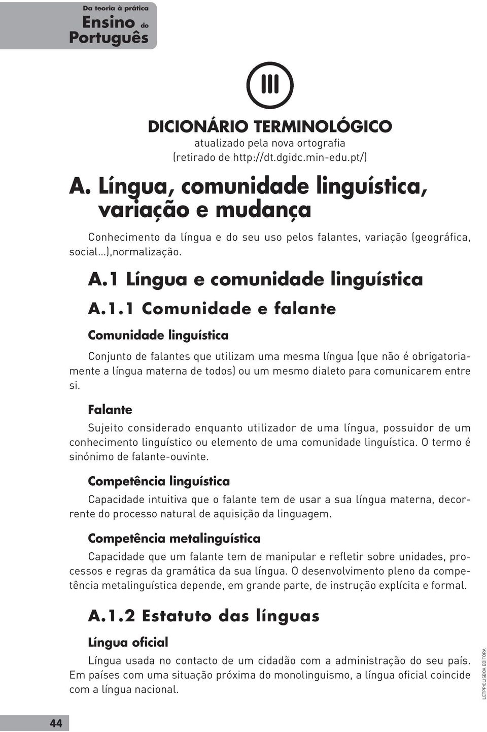Língua e comunidade linguística A.1.