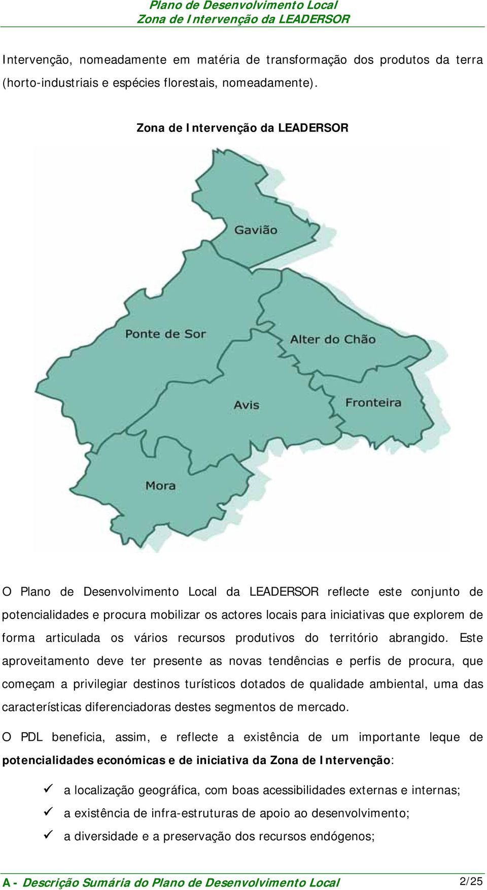 produtivos do território abrangido.