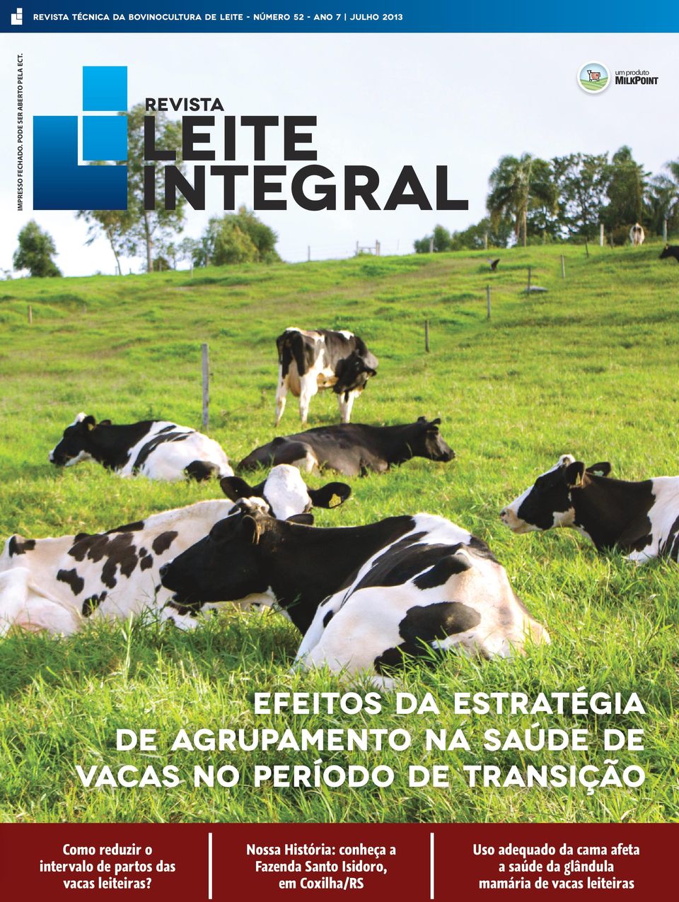 estratégia de agrupamento na saúde de vacas no período de transição Como reduzir o intervalo de partos das